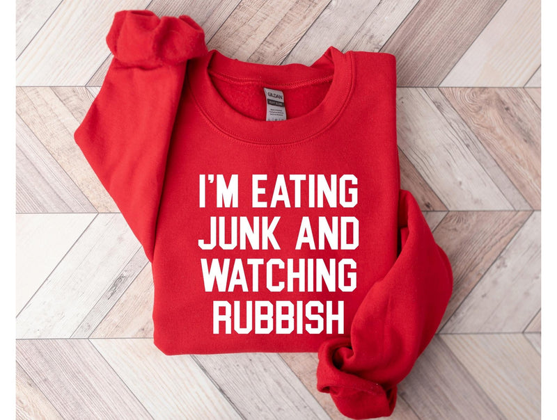 I’m Eating Junk and Watching Rubbish Graphic Tee